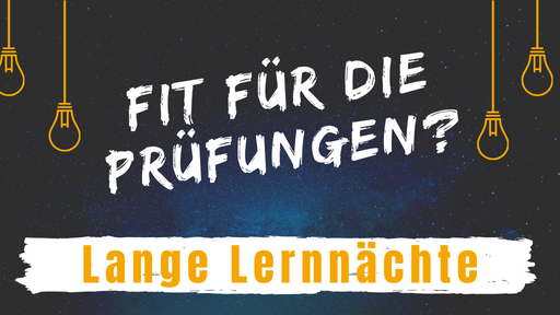 Lange Lernnächte